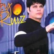 The lyrics AY MUJER of REY RUIZ is also present in the album Fenomenal (2000)