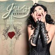 The lyrics ROSSI PAPAVERI of GIUSY FERRERI is also present in the album Il mio universo (2011)