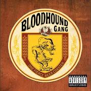 The lyrics KISS ME WHERE IT SMELLS FUNNY of BLOODHOUND GANG is also present in the album One fierce beer coaster (1996)