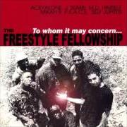 The lyrics 5 O'CLOCK FOLLIES of FREESTYLE FELLOWSHIP is also present in the album To whom it may concern (1991)