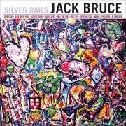The lyrics DRONE of JACK BRUCE is also present in the album Silver rails (2014)
