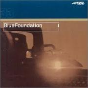 The lyrics J HURT of BLUE FOUNDATION is also present in the album Blue foundation (2004)