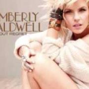The lyrics MESS OF YOU of KIMBERLY CALDWELL is also present in the album Without regret (2010)
