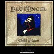 The lyrics FOOTWORSHIP of BLUTENGEL is also present in the album Child of glass (2005)