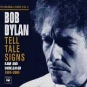 The lyrics COLD IRONS BOUND of BOB DYLAN is also present in the album Tell tale signs: the bootleg series vol. 8 (2008)