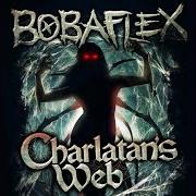 The lyrics I'M GLAD YOU'RE DEAD of BOBAFLEX is also present in the album Charlatan's web (2013)