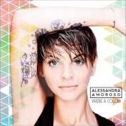 The lyrics CIAO, AMOR MIO of ALESSANDRA AMOROSO is also present in the album Alessandra amoroso (2015)