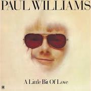 The lyrics WALK TALL of PAUL WILLIAMS is also present in the album Words and music by paul williams (1969)