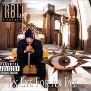 The lyrics 'TIL THE END of RBL POSSE is also present in the album An eye for an eye (1997)