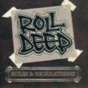 The lyrics WEED MAN of ROLL DEEP is also present in the album Rules & regulations (2007)