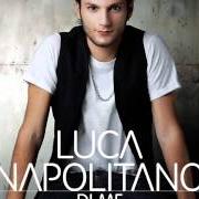 The lyrics NON SONO PIÙ LO STESSO of LUCA NAPOLITANO is also present in the album Di me (2010)