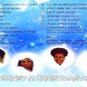 The lyrics PETIT PAPA NOËL of BONEY M is also present in the album The christmas mix (2011)