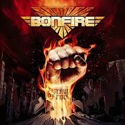 The lyrics FIRE AND ICE of BONFIRE is also present in the album Fistful of fire (2020)