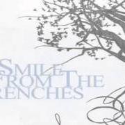The lyrics TERROR IN THE GIRLS ROOM of A SMILE FROM THE TRENCHES is also present in the album A smile from the trenches - ep (2007)