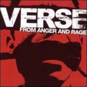 The lyrics WEATHER TO A STONE of VERSE is also present in the album From anger and rage (2006)