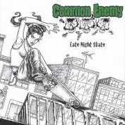 The lyrics PUNKS DEAD, YOUR NEXT! of COMMON ENEMY is also present in the album Late night skate (2004)