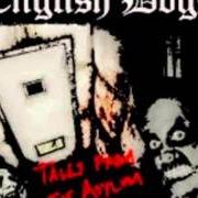 The lyrics YA BUY ONE BOMB of ENGLISH DOGS is also present in the album Tales from the asylum - ep (2008)