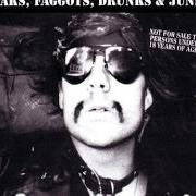 The lyrics SLEEPING IN MY PISS of GG ALLIN is also present in the album Freaks, faggots, drunks & junkies (1988)