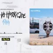 The lyrics SHE'LL BE APPLES of HOUSE VS. HURRICANE is also present in the album Filth (2017)
