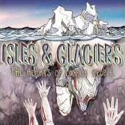 The lyrics VIOLA LION of ISLES & GLACIERS is also present in the album The hearts of lonely people [ep]