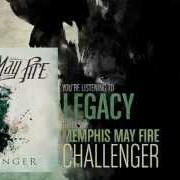 The lyrics GENERATION: HATE of MEMPHIS MAY FIRE is also present in the album Challenger (2012)
