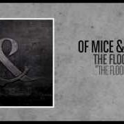 The lyrics STILL YDG'N of OF MICE & MEN is also present in the album The flood (2011)