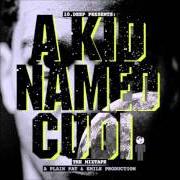 The lyrics WHENEVER of KID CUDI is also present in the album A kid named cudi (2008)