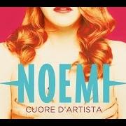 The lyrics DEVI ESSERE FORTE of NOEMI SCOPELLITI is also present in the album Cuore d'artista (2016)