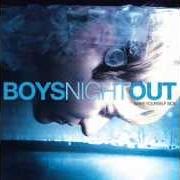 The lyrics (JUST ONCE) LET'S DO SOMETHING DIFFERENT of BOYS NIGHT OUT is also present in the album Make yourself sick (2003)