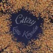 The lyrics MOONBUM of CITAY is also present in the album Little kingdom (2007)
