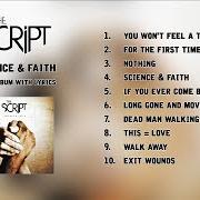 The lyrics FOR THE FIRST TIME of THE SCRIPT is also present in the album Science & faith