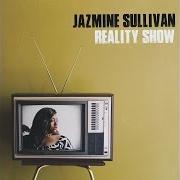 The lyrics LET IT BURN of JAZMINE SULLIVAN is also present in the album Reality show (2014)