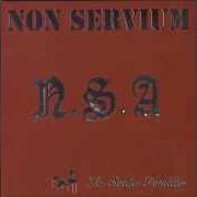 The lyrics ANTINAZIS of NON SERVIUM is also present in the album N.S.A. la santa familia