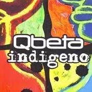 The lyrics IL MANDORLO IN FIORE of QBETA is also present in the album Indigeno (2004)