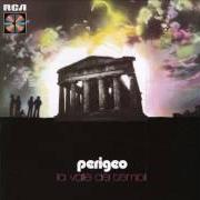 The lyrics MISTERO DELLA FIREFLY of PERIGEO is also present in the album La valle dei tempi (1975)