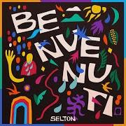 The lyrics ESTATE of SELTON is also present in the album Benvenuti (2021)