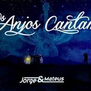 The lyrics COISAS DE QUEM AMA of JORGE & MATEUS is also present in the album Os anjos cantam (2015)