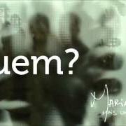 The lyrics QUEM? of MARIA GADÙ is also present in the album Mais uma página (2012)