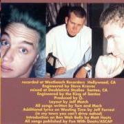 The lyrics BEN WAH BALLS of BLINK-182 is also present in the album Chesire cat (1996)