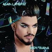 The lyrics WEST COAST of ADAM LAMBERT is also present in the album High drama (2023)