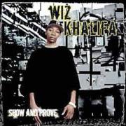 The lyrics DAMN THING of WIZ KHALIFA is also present in the album Show and prove (2006)