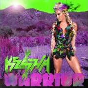 The lyrics CRAZY KIDS of KESHA is also present in the album Warrior (2012)