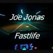 The lyrics JUST IN LOVE WITH YOU of JOE JONAS is also present in the album Fast life (2011)