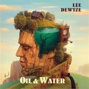 The lyrics LEARN TO FALL of LEE DEWYZE is also present in the album Oil & water (2016)