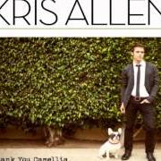 The lyrics LIVE LIKE WE'RE DYING of KRIS ALLEN is also present in the album Kris allen (2009)