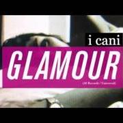 The lyrics NON C'È NIENTE DI TWEE of I CANI is also present in the album Glamour (2013)