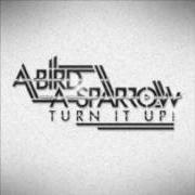 The lyrics NEXT TO ME of A BIRD A SPARROW is also present in the album Turn it up! [ep] (2009)