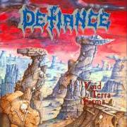 The lyrics SKITZ-ILLUSIONS of DEFIANCE is also present in the album Void terra firma (1990)