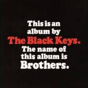 The lyrics GOLD ON THE CEILING of THE BLACK KEYS is also present in the album El camino (2011)