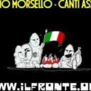 The lyrics NOSTRI CANTI ASSASSINI of MASSIMO MORSELLO is also present in the album Nostri canti assassini (1981)